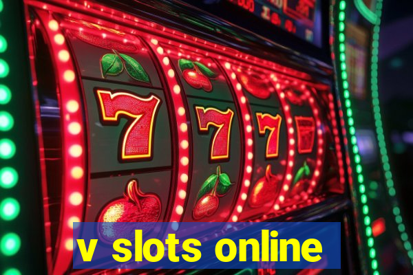 v slots online