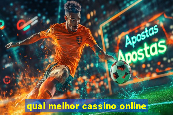 qual melhor cassino online