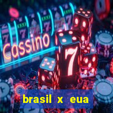 brasil x eua basquete hoje