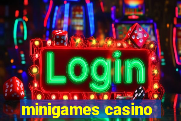 minigames casino