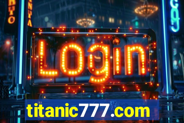 titanic777.com