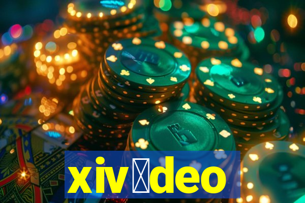 xiv铆deo