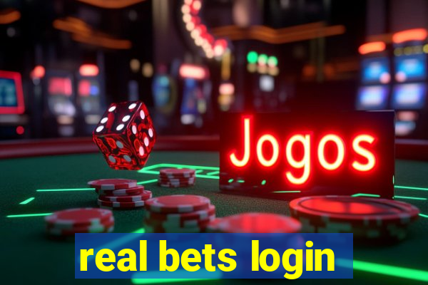 real bets login