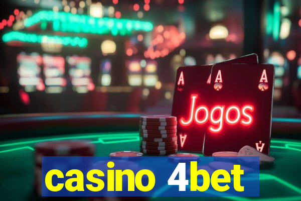 casino 4bet