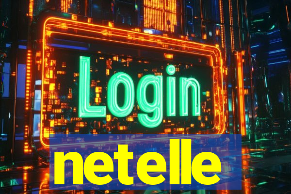 netelle