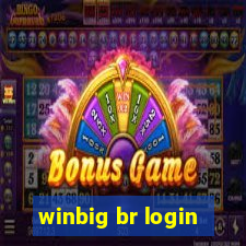 winbig br login