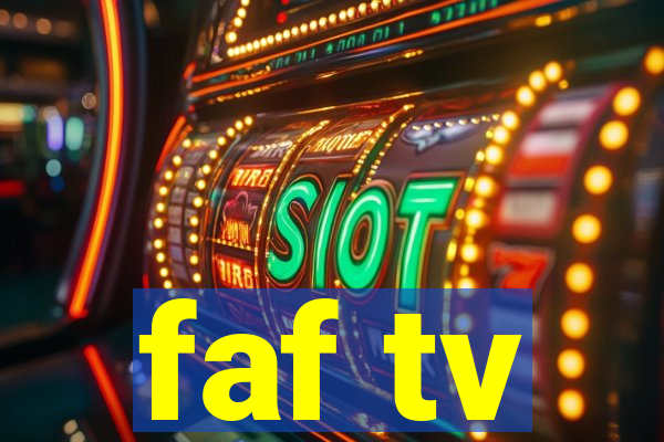 faf tv