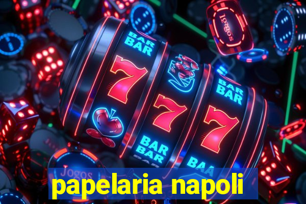 papelaria napoli