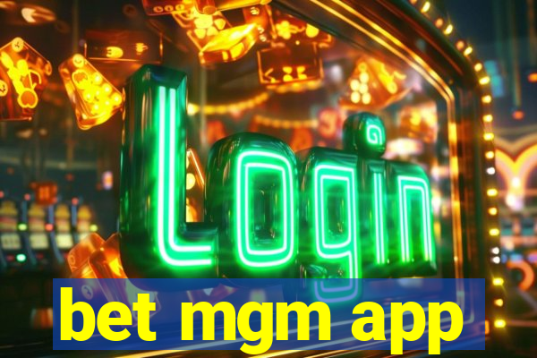 bet mgm app