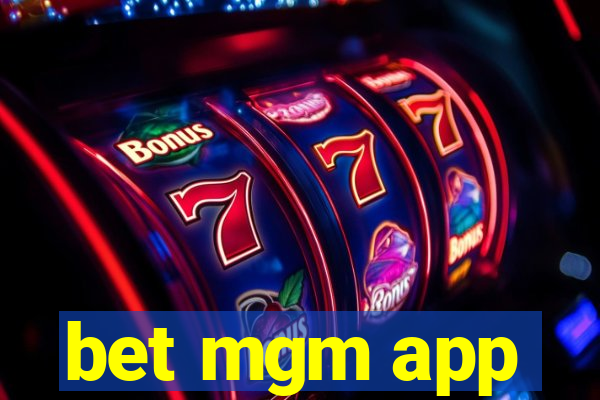 bet mgm app