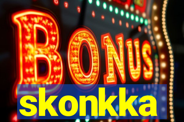 skonkka