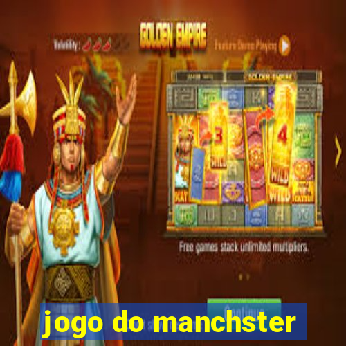 jogo do manchster