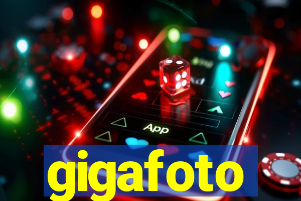 gigafoto