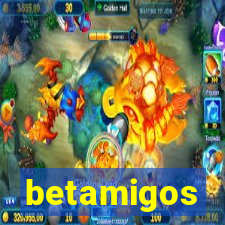 betamigos