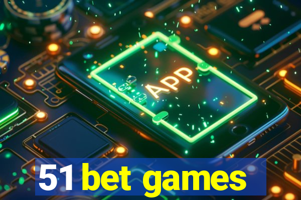 51 bet games