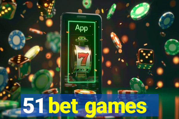 51 bet games