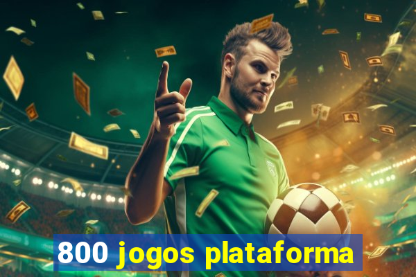 800 jogos plataforma