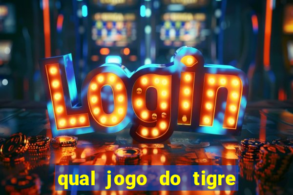 qual jogo do tigre paga de verdade