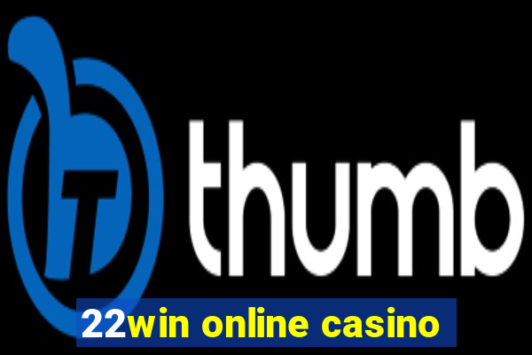 22win online casino