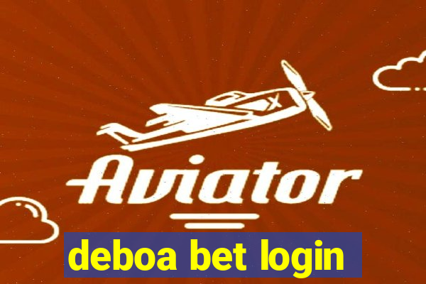 deboa bet login