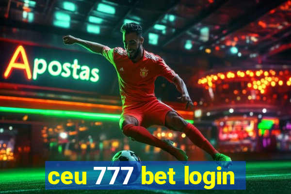 ceu 777 bet login