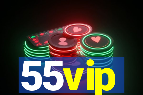 55vip