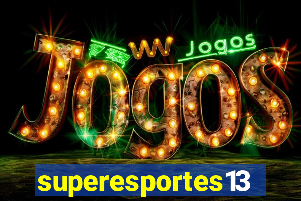 superesportes13.bet