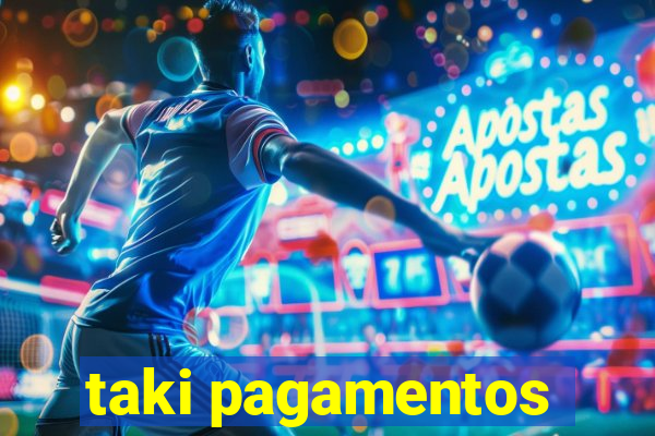 taki pagamentos