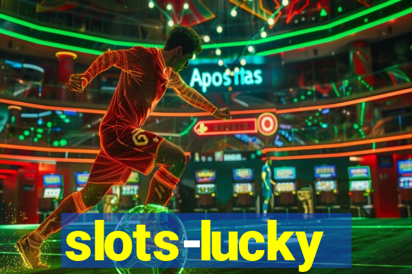 slots-lucky