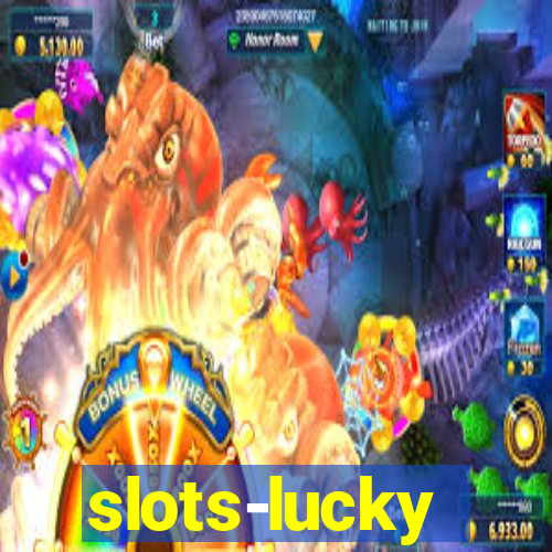 slots-lucky