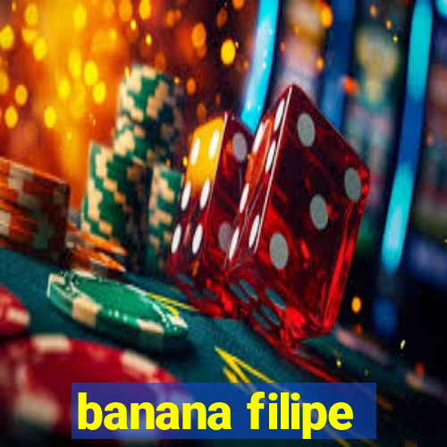 banana filipe