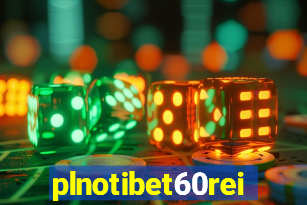 plnotibet60rei