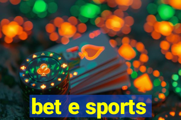 bet e sports