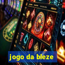 jogo da bleze