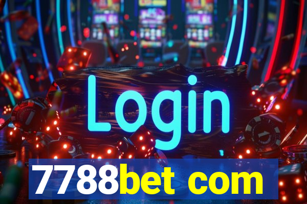 7788bet com