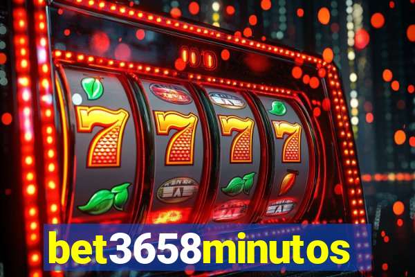 bet3658minutos