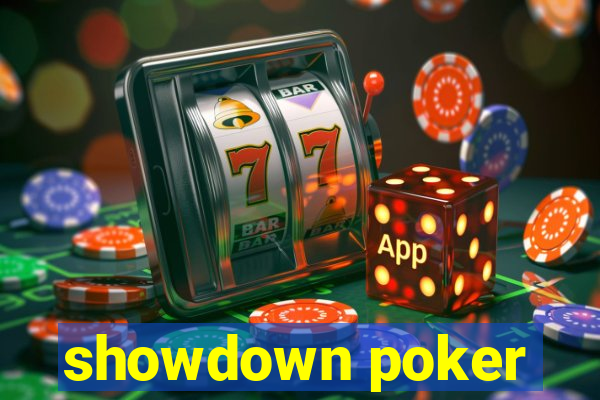 showdown poker