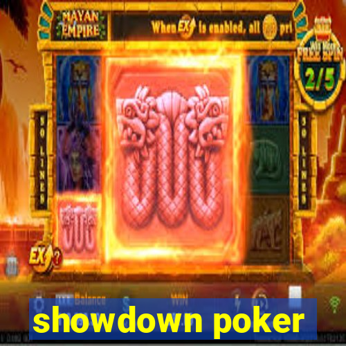 showdown poker