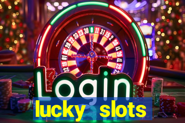 lucky slots download apk