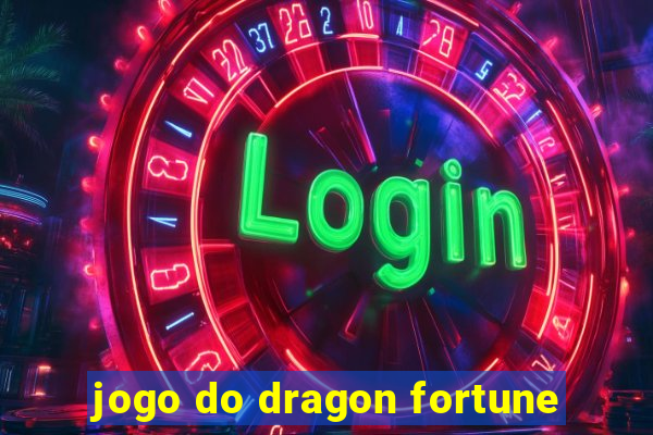 jogo do dragon fortune