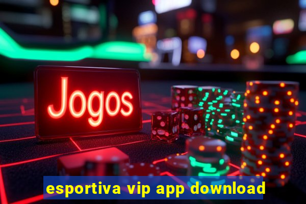 esportiva vip app download