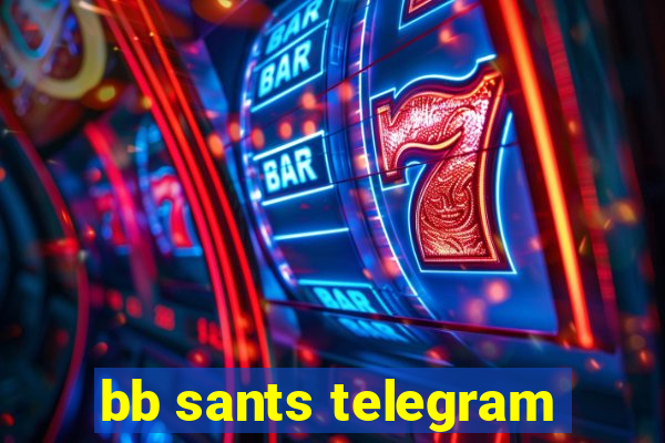 bb sants telegram