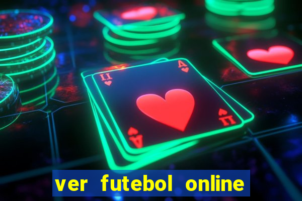 ver futebol online ao vivo