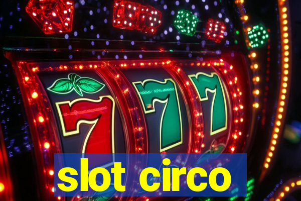 slot circo