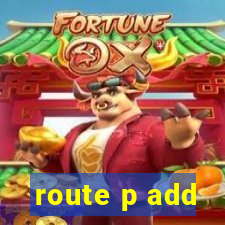 route p add