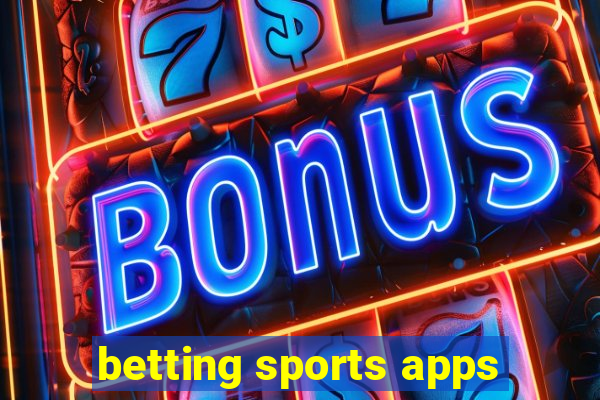 betting sports apps