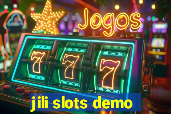 jili slots demo