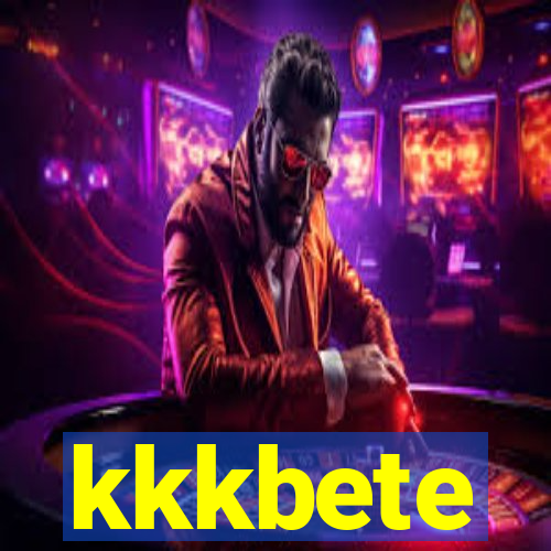 kkkbete