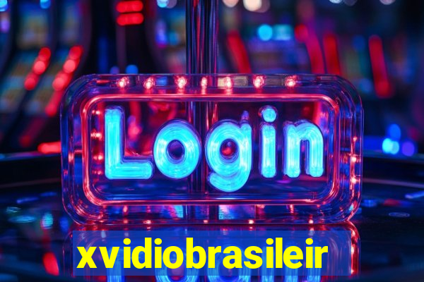 xvidiobrasileiro