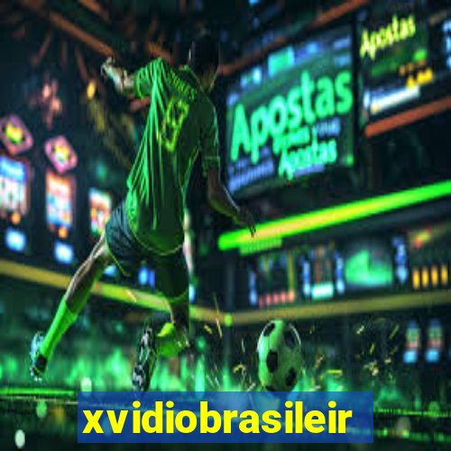 xvidiobrasileiro